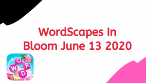 Wordscapes in bloom june 13 2020